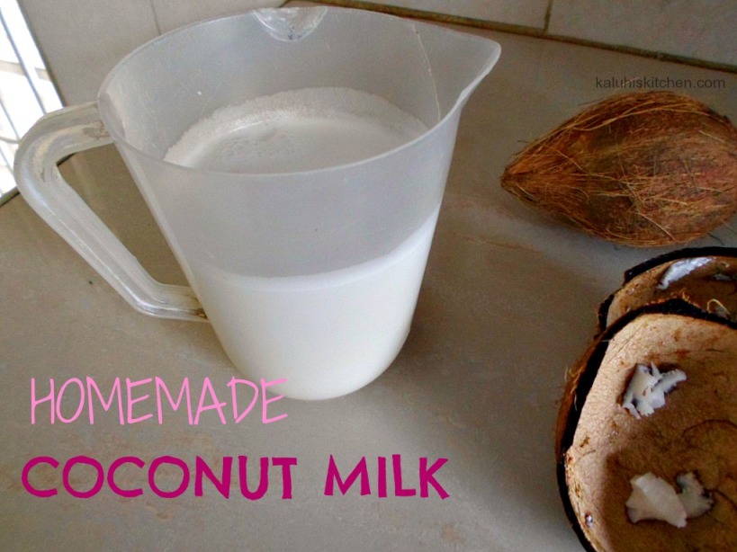 How to make coconut milk Kaluhi's Kitchen
