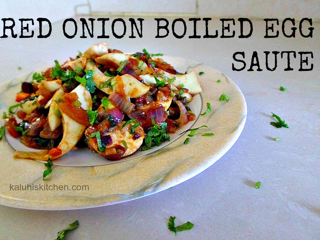 Red Onion Boiled Egg Saute_Kaluhis Kitchen