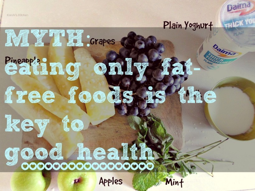 Food myths debunked eating only fat free foods is the key to good health