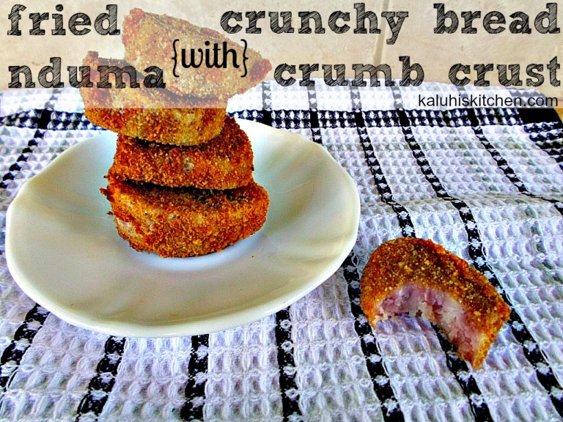 Kenyan Food_fried nduma with crunchy bread crumb crust_arrow root recipe_Kenyan food blog