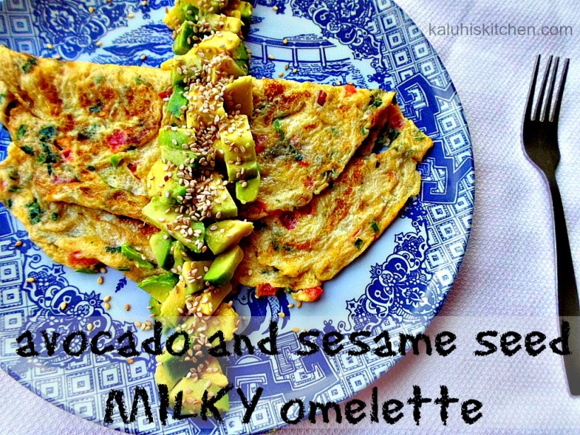 healthy omelette recipes by Kenyan food blogger Kaluhi Adagala in her blog Kaluhis Kitchen_avocado and sesame seed milky omelette