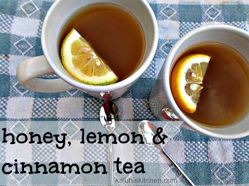 honey lemon and cinnamon tea_Kaluhis Kitchen_Cold weather tea recipes