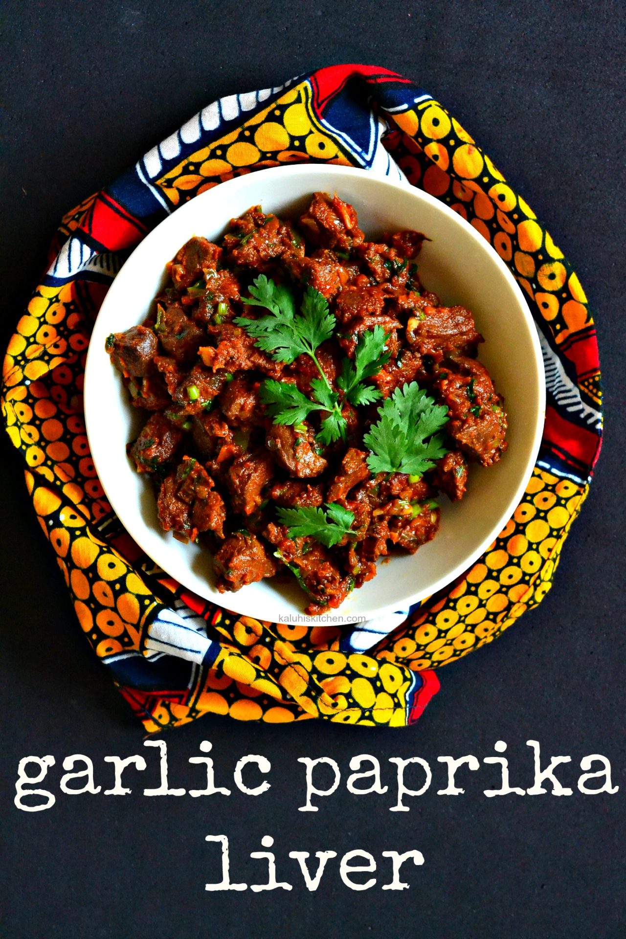 garlic paprika liver by top kenyan food blogger kaluhi adagala of kaluhiskitchen.com_liver recipes_best kenyan food blog_best african food blogs_