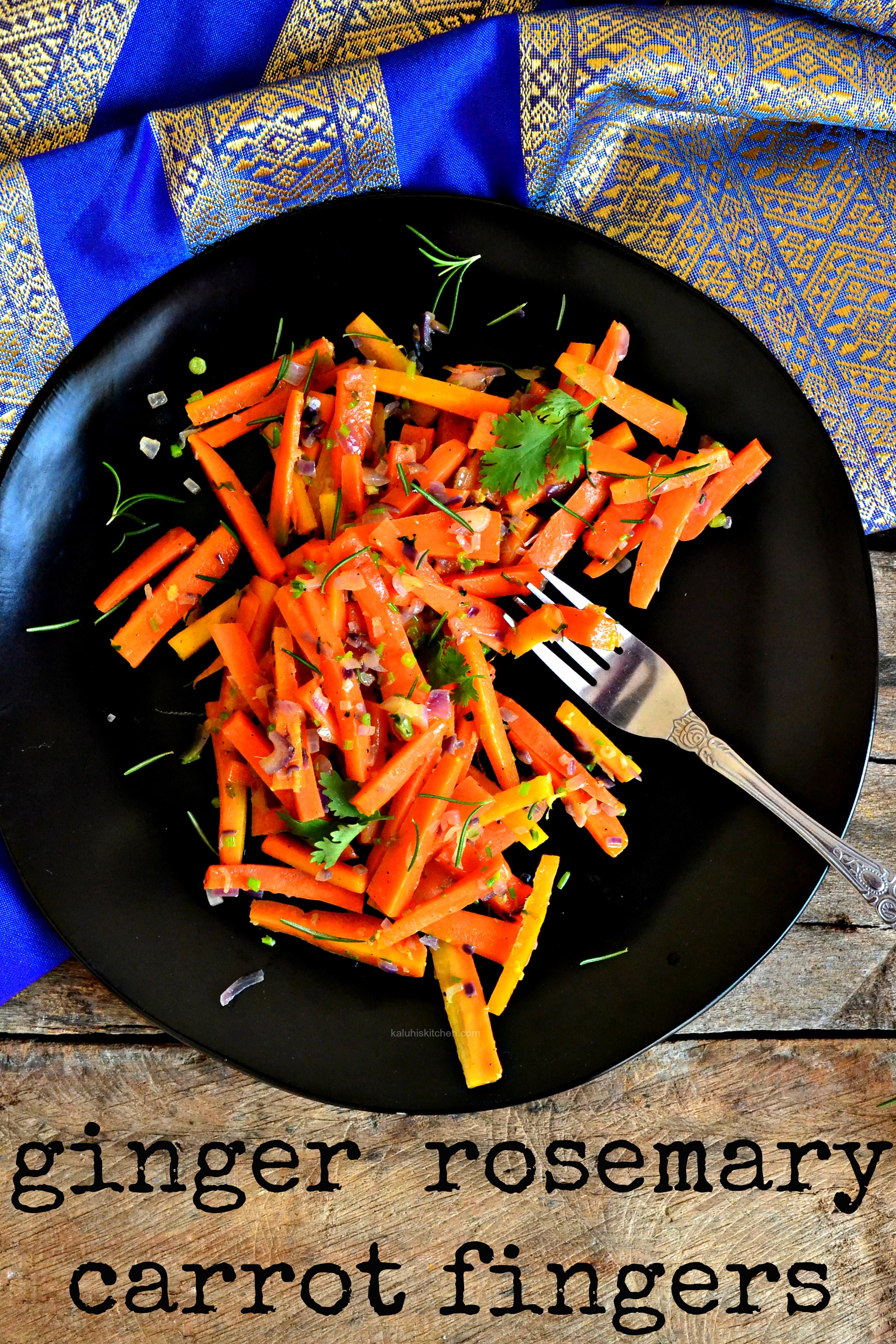 ginger-rosemary-carrot-fingers_how-to-make-carrots-delicious_carrot-recipes_kaluhiskitchen-com