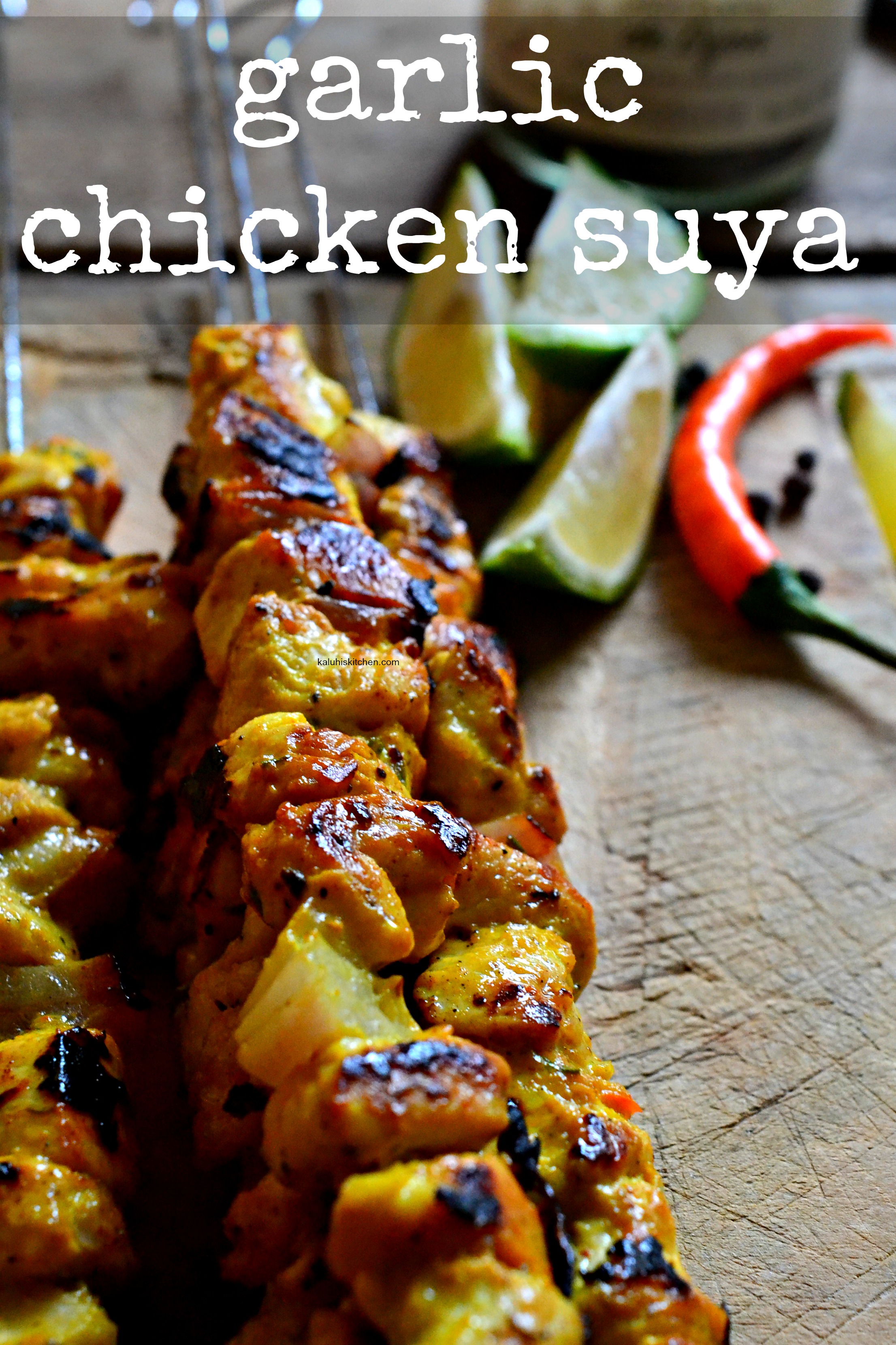 garlic-chicken-suya_suya-recipes_chicken-recipes_west-african-food_african-food_african-food-bloggers_best-african-blogs_kaluhiskitchen-com